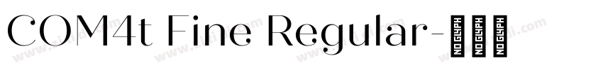 COM4t Fine Regular字体转换